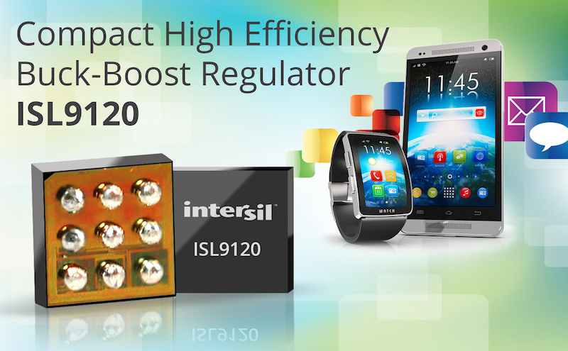Intersil claims highest-efficiency buck-boost regulator for wearables and the IoT
